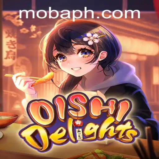 Unveiling OishiDelights: An Innovative Gaming Experience by PHmoba.COM