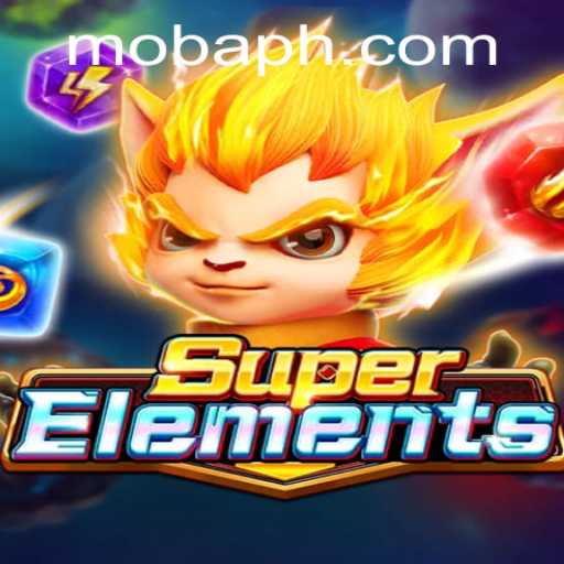 Exploring the Enchanting World of SuperElements on PHmoba.COM
